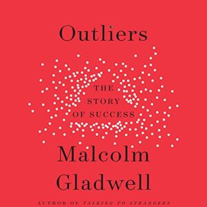 Outliers: The Story of Success